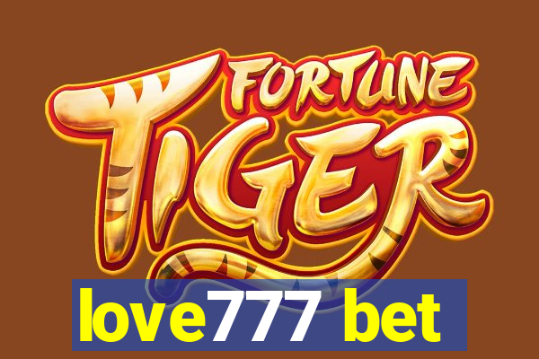 love777 bet